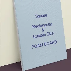 Custom Size Foam Board